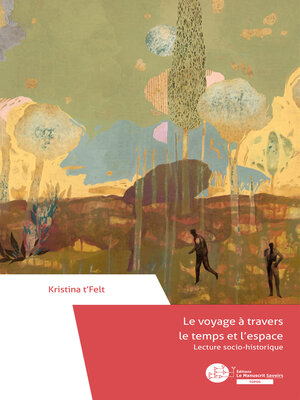 cover image of Le voyage à travers le temps et l'espace